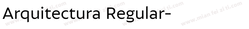 Arquitectura Regular字体转换
